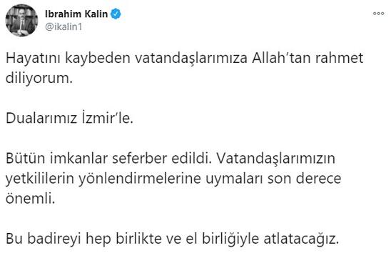 Cumhurbaşkanlığı Sözcüsü İbrahim Kalın'dan depremle ilgili açıklama - Resim : 1