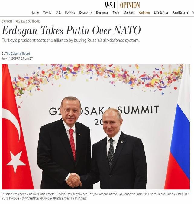 Wall Street Journal: ''Erdoğan NATO yerine Putin'i tercih etti'' - Resim : 1