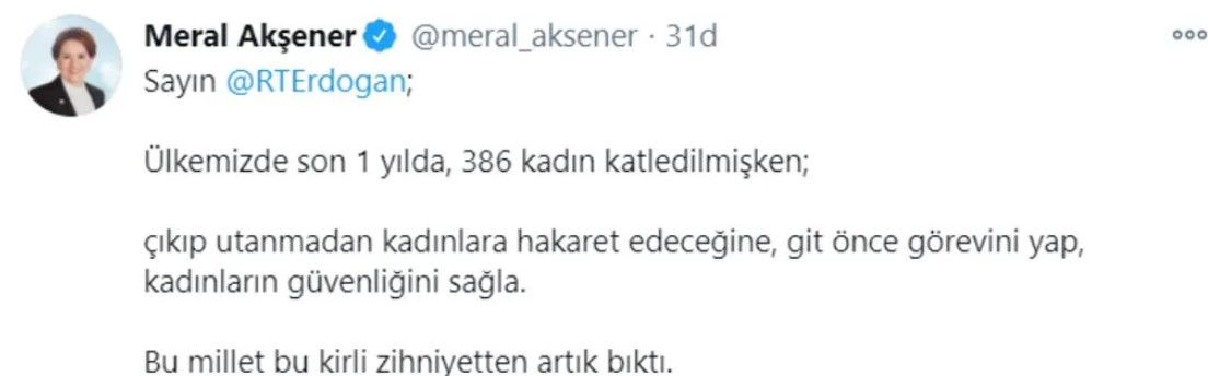 Meral Akşener'den Erdoğan'a tepki: Utanmadan kadınlara hakaret edeceğine... - Resim : 1