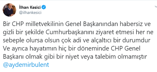 ''Saray'a giden CHP'li'' iddialarına İlhan Kesici'den yanıt - Resim : 1